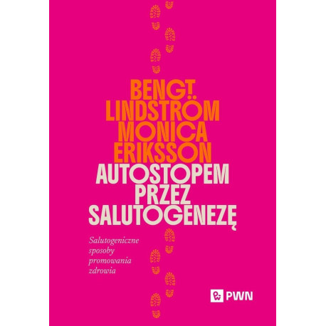 Autostopem przez salutogenezę