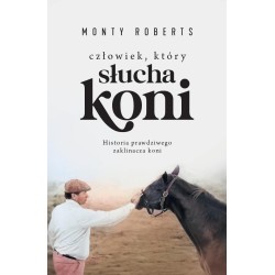 Człowiek, który słucha koni