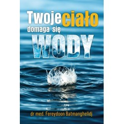 Twoje ciało domaga się wody