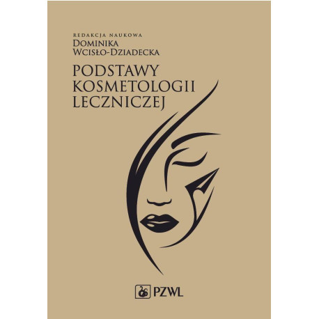 Podstawy kosmetologii leczniczej
