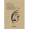 Podstawy kosmetologii leczniczej