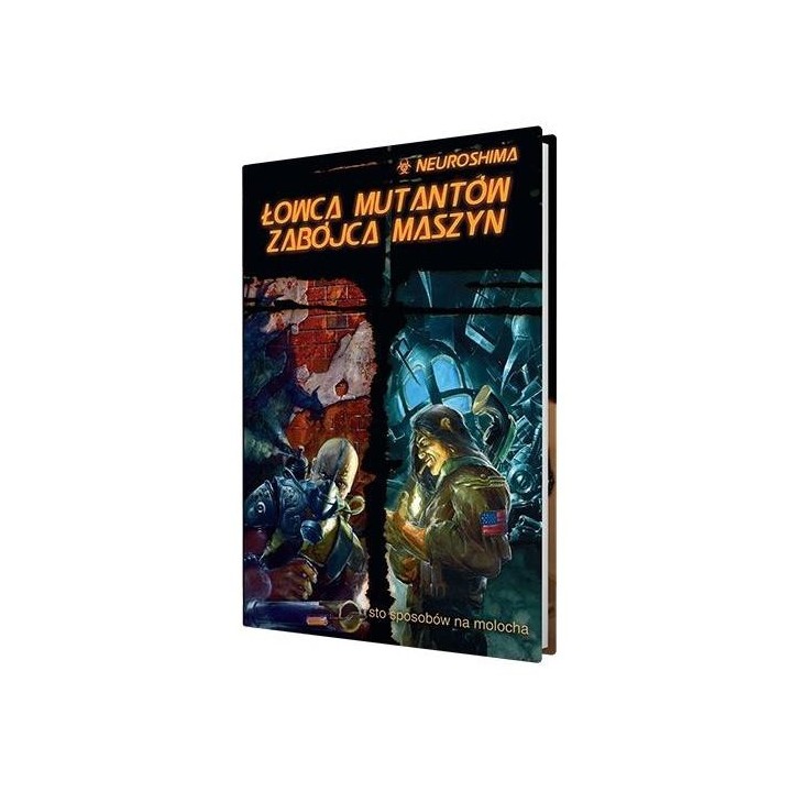 Neuroshima: Łowca Mutantów Zabójca Maszyn (RPG.12)