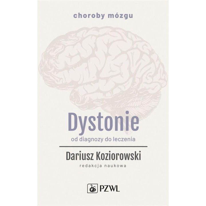 Dystonie. Od diagnozy do leczenia