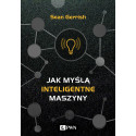 Jak myślą inteligentne maszyny