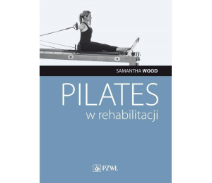 Pilates w rehabilitacji