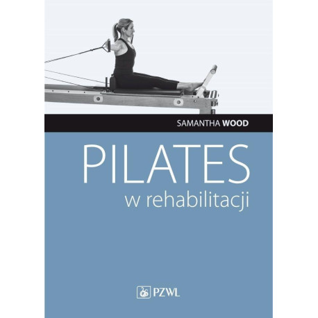 Pilates w rehabilitacji