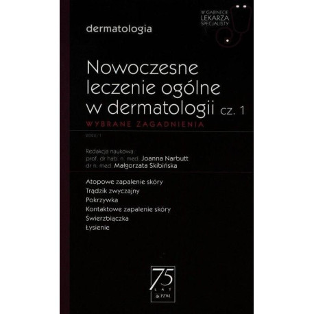 Nowoczesne leczenie ogólne w dermatologii cz.1