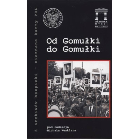Od Gomułki do Gomułki