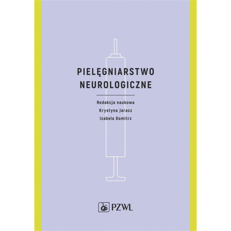 Pielęgniarstwo neurologiczne