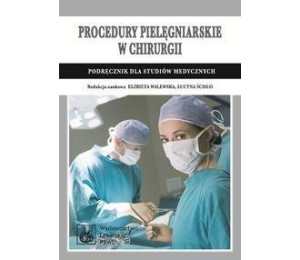 Procedury pielęgniarskie w chirurgii