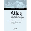 Atlas osteopatycznych technik stawowowych T.3