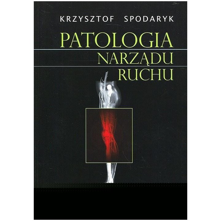 Patologia narządu ruchu