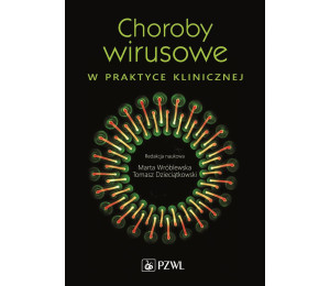 Choroby wirusowe w praktyce klinicznej