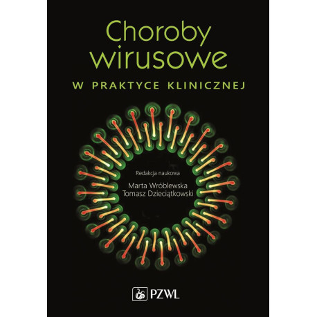 Choroby wirusowe w praktyce klinicznej