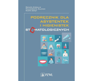 Podręcznik dla asystentek i higienistek...