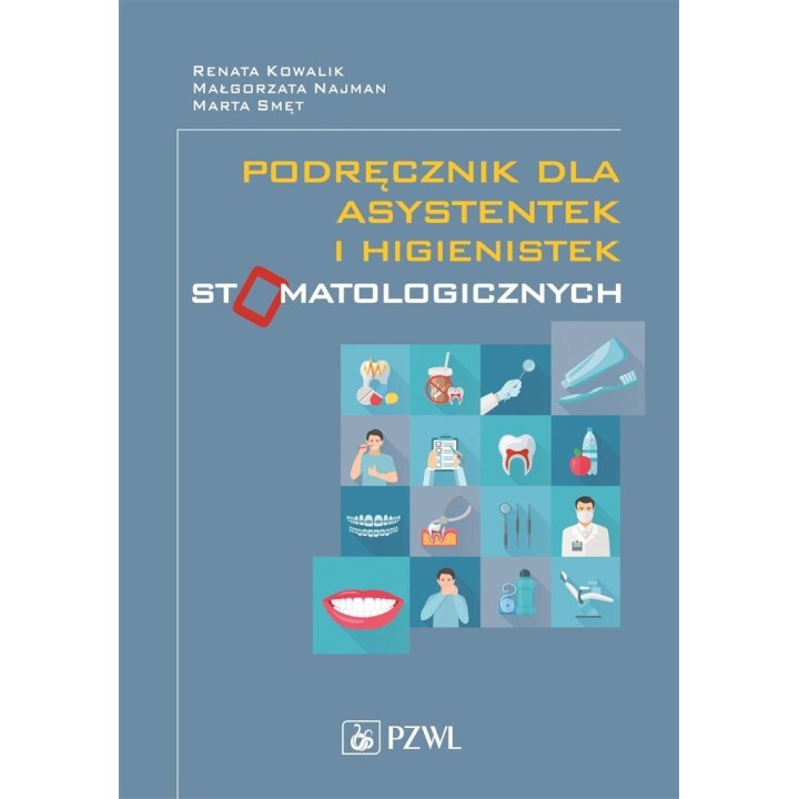 Podręcznik dla asystentek i higienistek...