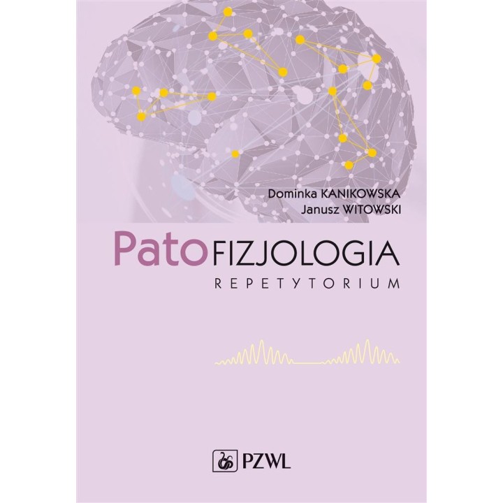 Patofizjologia. Repetytorium