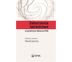 Zaburzenia nerwicowe w praktyce lekarza POZ