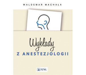 Wykłady z anestezjologii