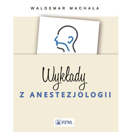 Wykłady z anestezjologii