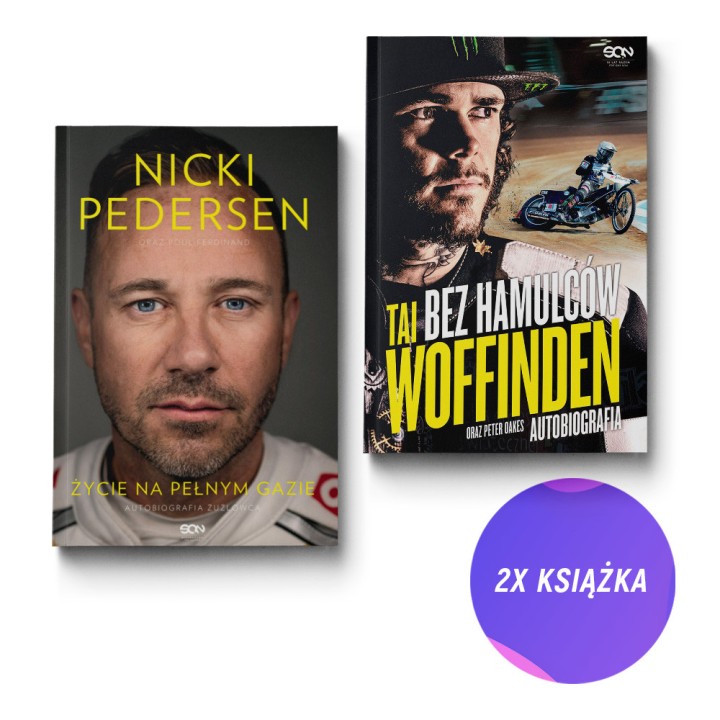 Nicki Pedersen. Życie na pełnym gazie. Autobiografia + Tai Woffinden (2x książka)