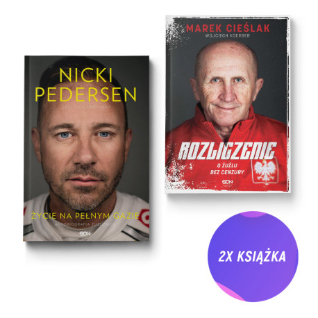 Nicki Pedersen. Życie na pełnym gazie. Autobiografia + Marek Cieślak. Rozliczenie (2x książka)