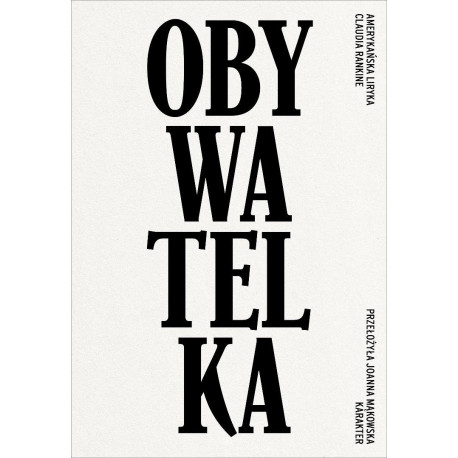 Obywatelka. Amerykańska liryka