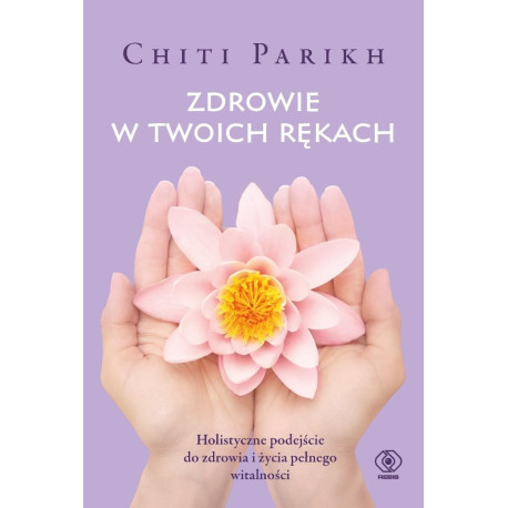 Zdrowie w twoich rękach