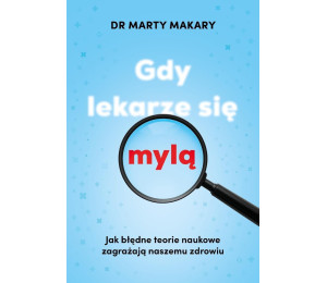 Gdy lekarze się mylą