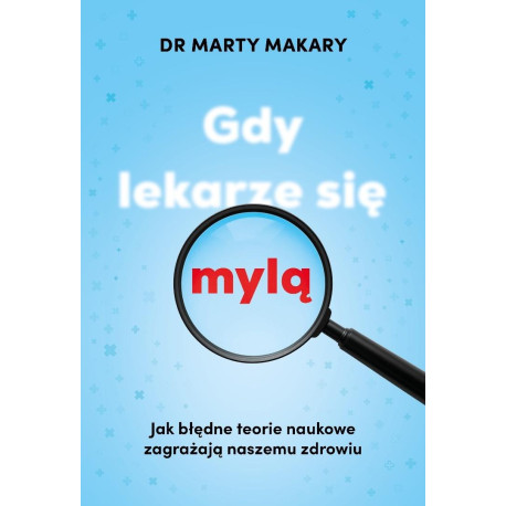 Gdy lekarze się mylą