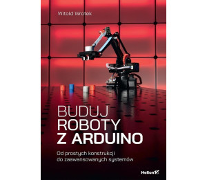 Buduj roboty z Arduino