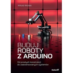 Buduj roboty z Arduino