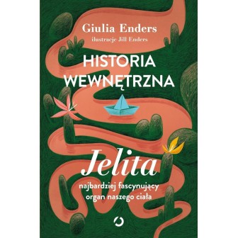 Historia wewnętrzna. Jelita...