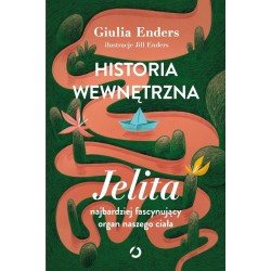Historia wewnętrzna. Jelita...