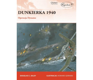 Dunkierka 1940. Operacja Dynamo