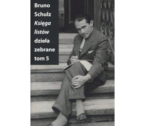 Księga listów. Dzieła zebrane T.5