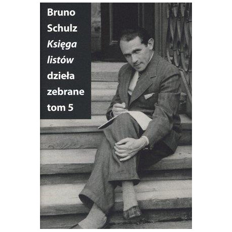 Księga listów. Dzieła zebrane T.5