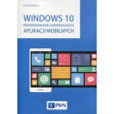 Windows 10 Programowanie uniw. ap. mobilnych