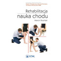 Rehabilitacja. Nauka chodu
