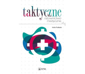 Taktyczne ratownictwo medyczne