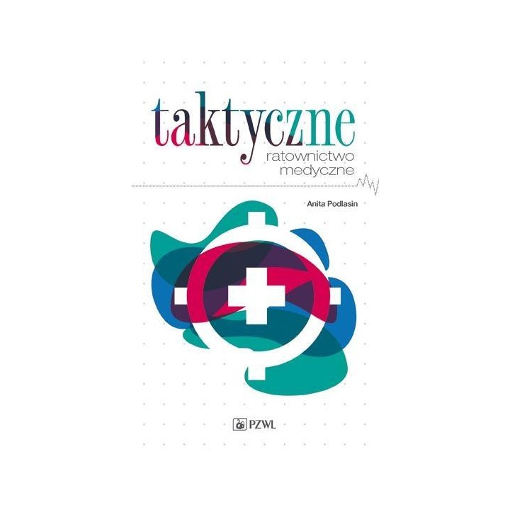 Taktyczne ratownictwo medyczne