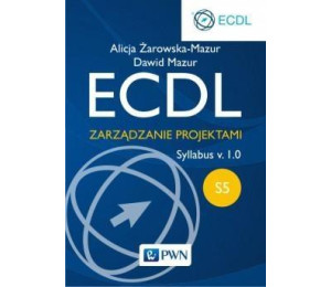ECDL Moduł S5. Zarządzanie projekt. Syllabus v.1.0