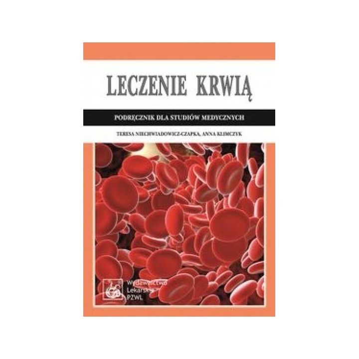 Leczenie krwią