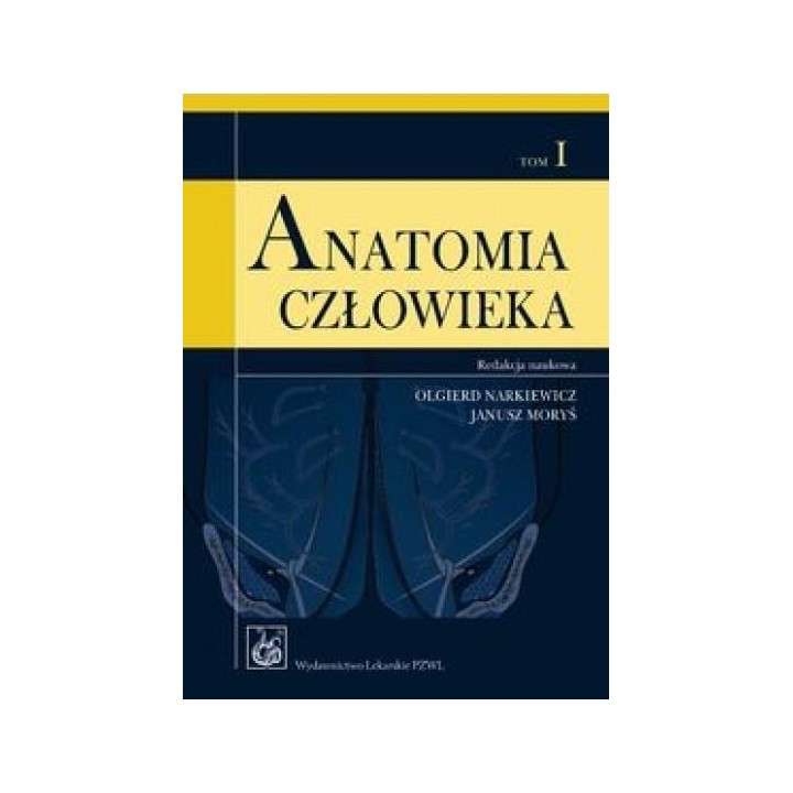 Anatomia człowieka T.1