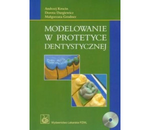 Modelowanie w protetyce dentystycznej + CD