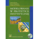 Modelowanie w protetyce dentystycznej + CD
