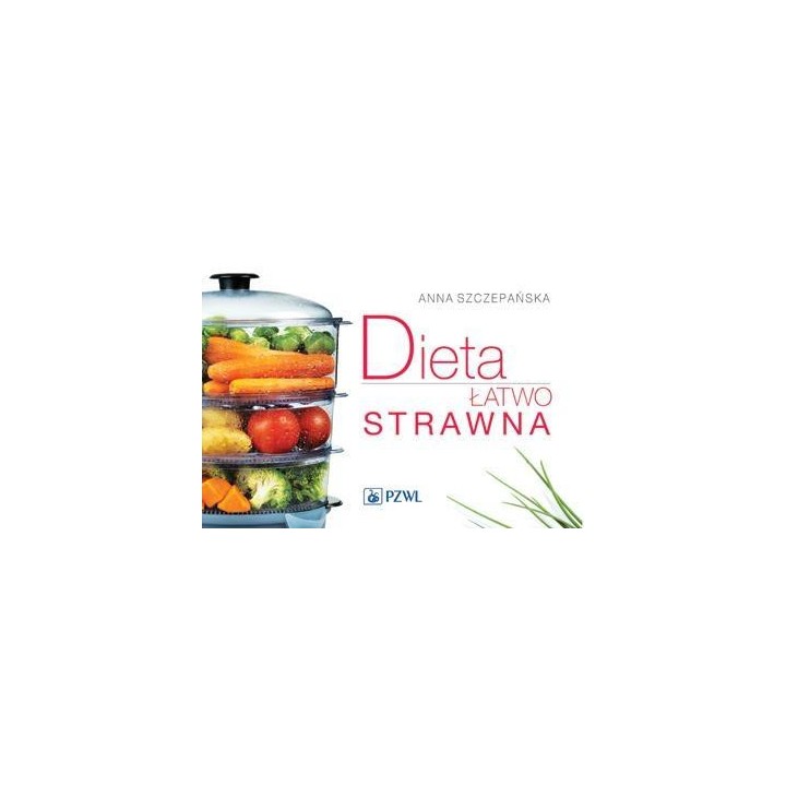 Dieta łatwo strawna