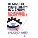 Dlaczego przestałem być żydem.
