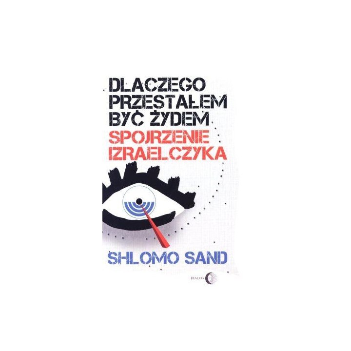 Dlaczego przestałem być żydem.