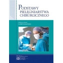 Podstawy pielęgniarstwa chirurgicznego